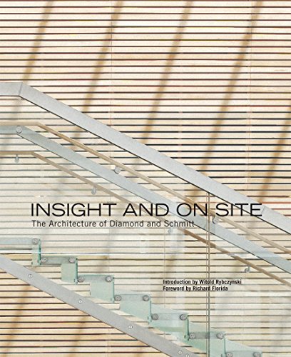 Beispielbild fr Insight and on Site: The Architecture of Diamond and Schmitt zum Verkauf von ThriftBooks-Atlanta