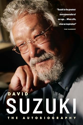 Stock image for David Suzuki: The Autobiography for sale by Daedalus Books