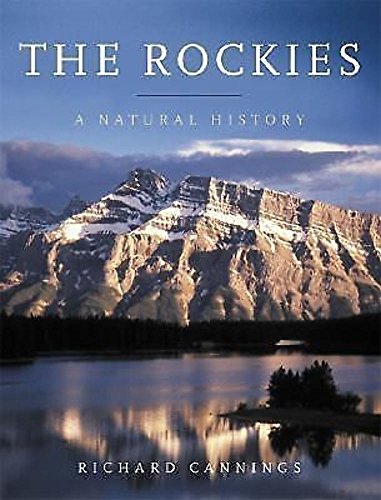 Imagen de archivo de The Rockies: A Natural History a la venta por Ergodebooks