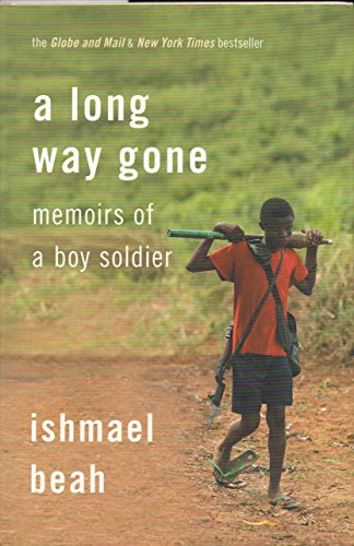 Beispielbild fr Long Way Gone : Memoirs of a Boy Soldier zum Verkauf von Better World Books