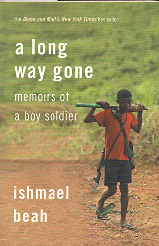 a long way gone memoirs of a boy soldier