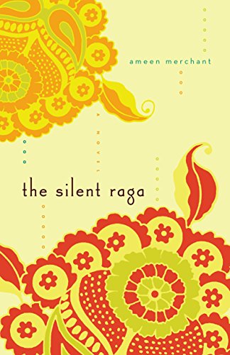 Beispielbild fr The Silent Raga: A Novel zum Verkauf von Hourglass Books