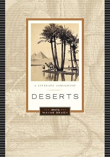 Beispielbild fr Deserts: A Literary Companion (Greystone Nature) zum Verkauf von Aladdin Books