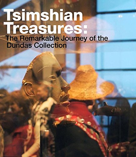 Stock image for Tsimshian Treasures: The Remarkable Journey of the Dundas Collection for sale by Robert S. Brooks, Bookseller