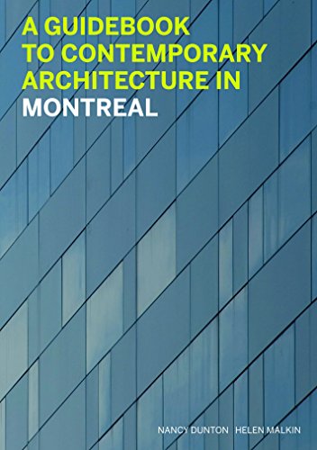 9781553653462: A Guidebook to Contemporary Architecture in Montreal