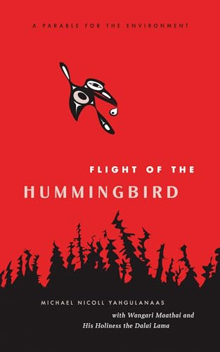 Stock image for Flight of the Hummingbird: A Parable for the Environment for sale by Ergodebooks