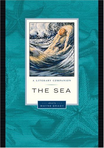 Imagen de archivo de The Sea : A Literary Companion a la venta por Better World Books