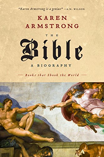 9781553654254: [ THE BIBLE: A BIOGRAPHY ] by Armstrong, Karen ( Author) Nov-2008 [ Paperback ]