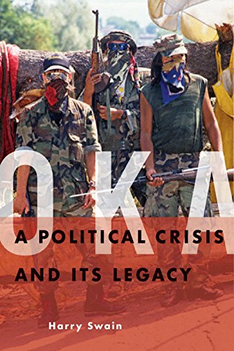 Imagen de archivo de Oka: A Political Crisis and Its Legacy a la venta por Zoom Books Company