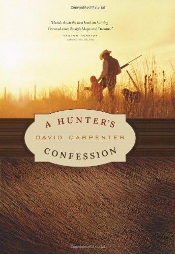 Stock image for A Hunter's Confession for sale by Hourglass Books