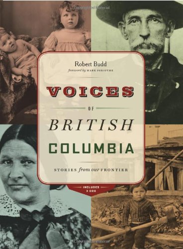 Stock image for Voices of British Columbia for sale by ThriftBooks-Atlanta