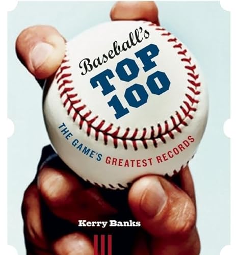 Stock image for Baseball's Top 100: The Game's Greatest Records for sale by SecondSale