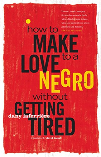 Beispielbild fr How to Make Love to a Negro Without Getting Tired zum Verkauf von Idaho Youth Ranch Books