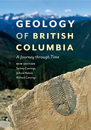 Stock image for Geology of British Columbia for sale by Kennys Bookshop and Art Galleries Ltd.