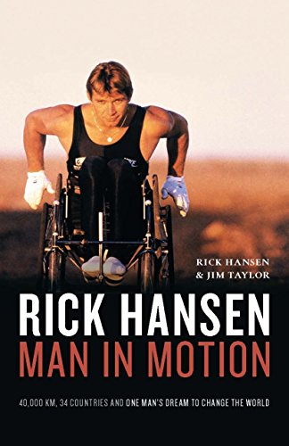 Stock image for Rick Hansen : Man in Motion for sale by Better World Books: West