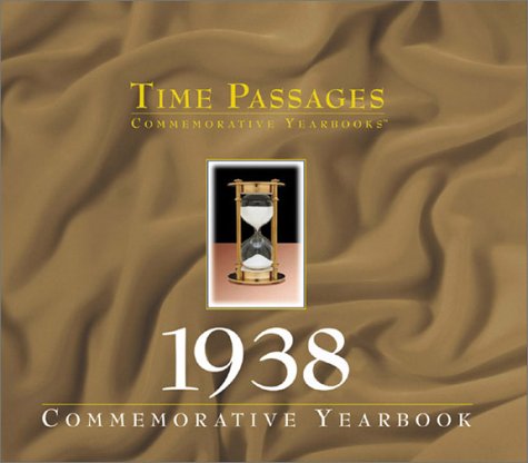 9781553661948: Time Passages, 1938