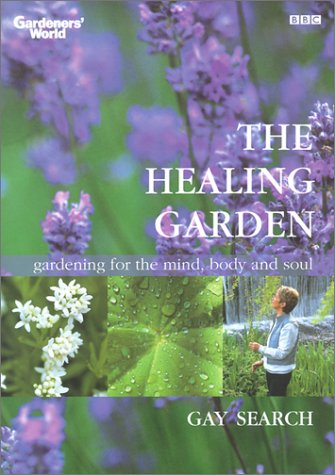 Beispielbild fr The Healing Garden: Gardening for the Mind, Body and Soul zum Verkauf von ThriftBooks-Atlanta