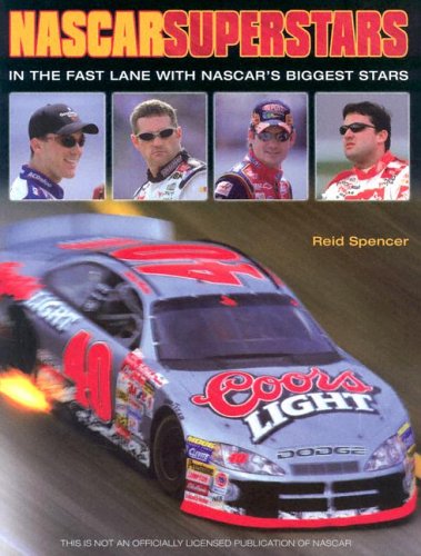 9781553662808: NASCAR Superstars: In the Fast Lane with NASCAR's Biggest Stars