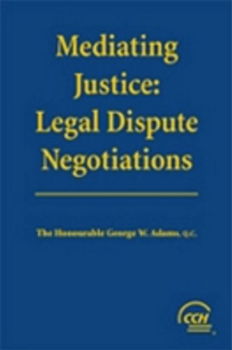 Imagen de archivo de Mediating Justice: Legal Dispute Negotiations a la venta por ThriftBooks-Atlanta