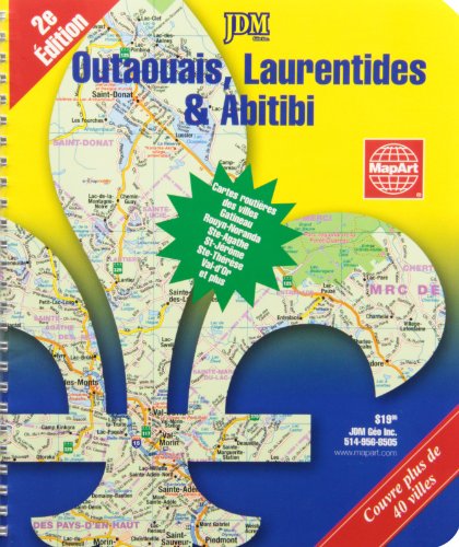 Stock image for Outaouais, Laurentides & Abitibi (French Edition) for sale by Books Unplugged