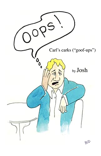 "Oops" - Carl's Carks (9781553690382) by Josh