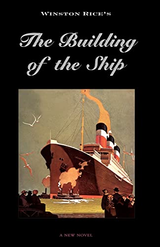 9781553690719: The Building Of The Ship