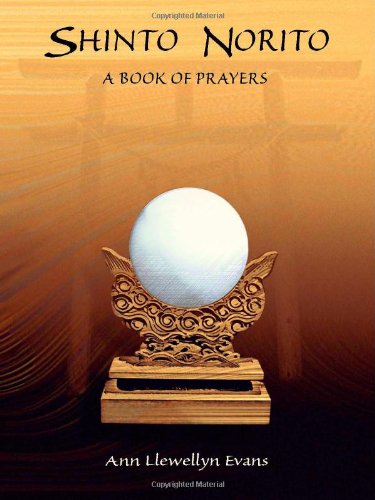Beispielbild fr Shinto Norito - A Book of Prayers (perfect bound) zum Verkauf von BooksRun