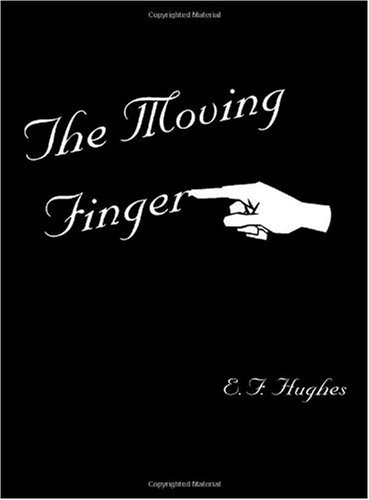 Beispielbild fr The Moving Finger zum Verkauf von Revaluation Books