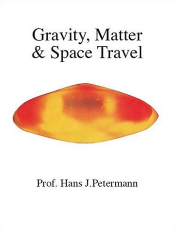 Imagen de archivo de Gravity, Matter & Space Travel a la venta por HPB-Red