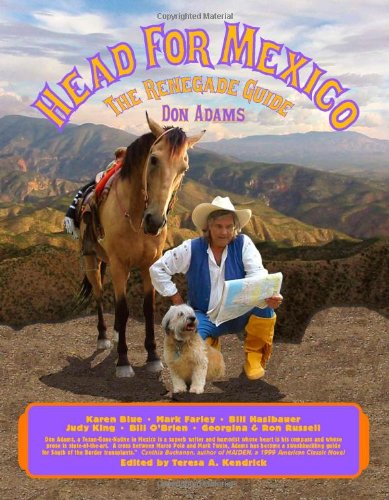 Stock image for Head For Mexico for sale by Library House Internet Sales