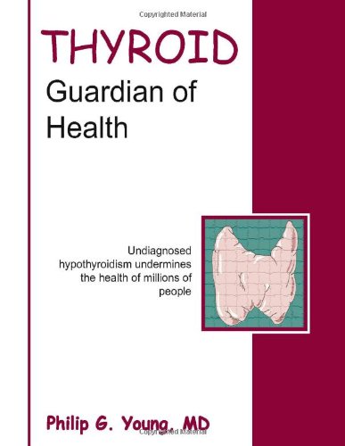 Beispielbild fr Thyroid Guardian of Health zum Verkauf von GF Books, Inc.