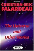 Beispielbild fr The Universe and Other Stories zum Verkauf von Revaluation Books