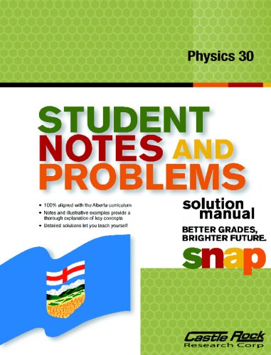 Stock image for SNAP Student Notes and Problems: Physics 30 Solutions Manual for sale by Revaluation Books