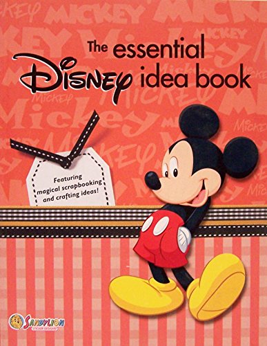 Essential Disney Idea Book Scrapbooking & Craft Ideas Disneyland Mickey  Mouse
