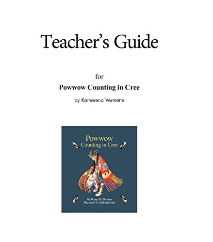 Imagen de archivo de Teacher's Guide for Powwow Counting in Cree a la venta por Book Deals