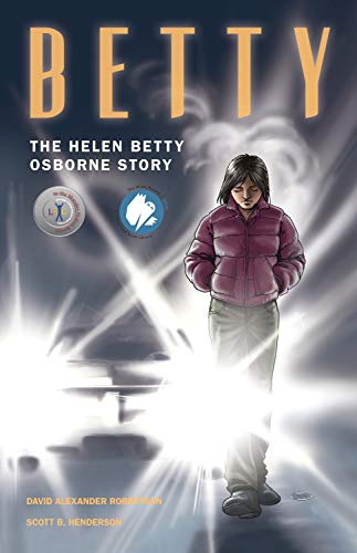 9781553795445: Betty: The Helen Betty Osborne Story