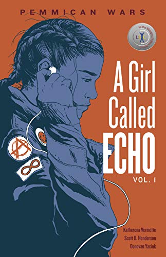 Stock image for Pemmican Wars (Volume 1) (A Girl Called Echo, 1) for sale by Half Price Books Inc.