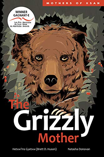 9781553797760: The Grizzly Mother (Mothers of Xsan) (Volume 2)
