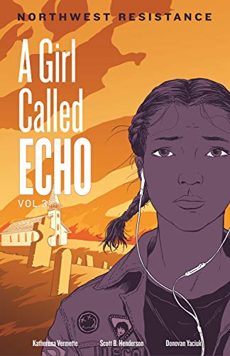 Stock image for Northwest Resistance (A Girl Called Echo, 3) (Volume 3) for sale by More Than Words
