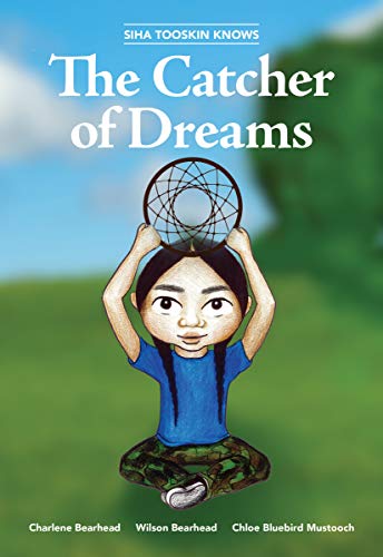 Imagen de archivo de Siha Tooskin Knows the Catcher of Dreams (Volume 4) a la venta por Zoom Books Company