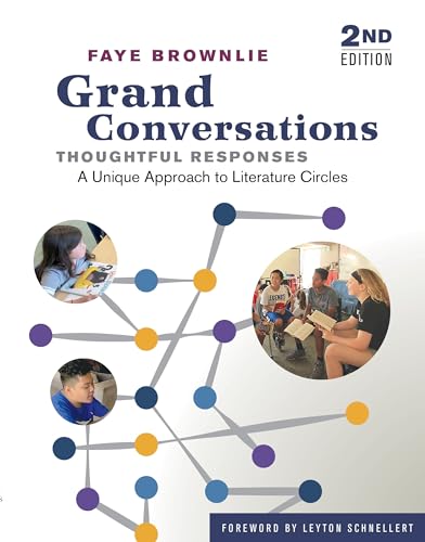 Beispielbild fr Grand Conversations, Thoughtful Responses: A Unique Approach to Literature Circles zum Verkauf von Buchpark