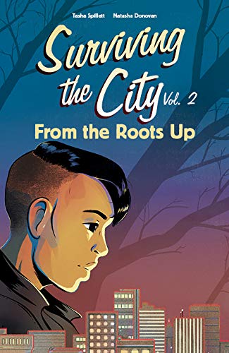 9781553798989: Surviving the City 2: From the Roots Up