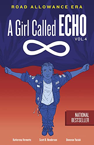 Beispielbild fr Road Allowance Era: Volume 4 (A Girl Called Echo) zum Verkauf von WorldofBooks