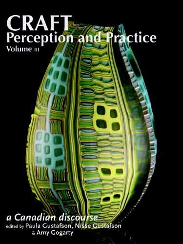 9781553800521: Craft Perception and Practice: A Canadian Discourse: v. 3 (Craft Perception and Practice): A Canadian Discourse: Volume 3