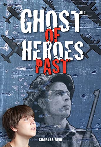 9781553801023: Ghosts of Heroes Past