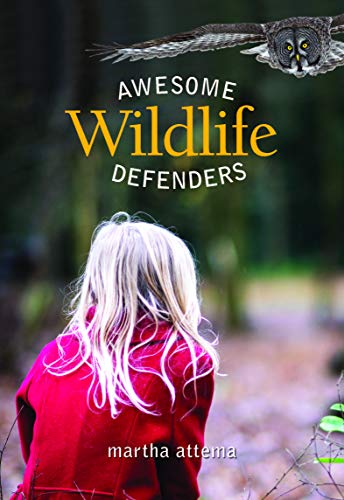 9781553806479: Awesome Wildlife Defenders