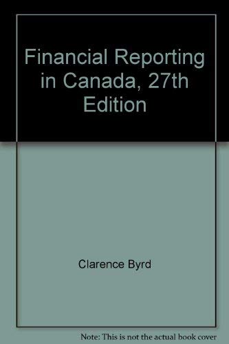 Beispielbild fr Financial Reporting in Canada, 27th Edition zum Verkauf von Revaluation Books