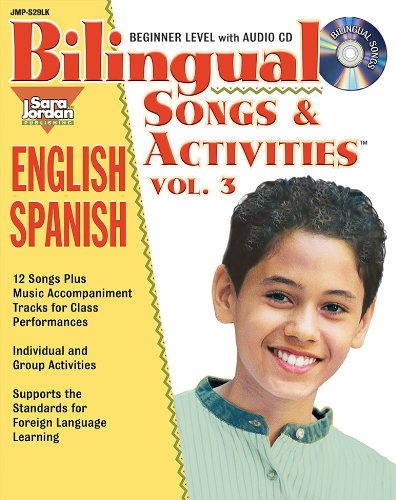 Stock image for Bilingual Songs & Activities: English-Spanish: Volume 3 for sale by Y-Not-Books