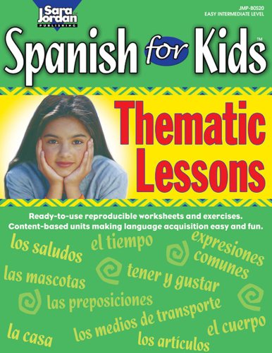 Imagen de archivo de Spanish for Kids: Thematic Lessons, Resource Book (Spanish Edition) a la venta por MusicMagpie