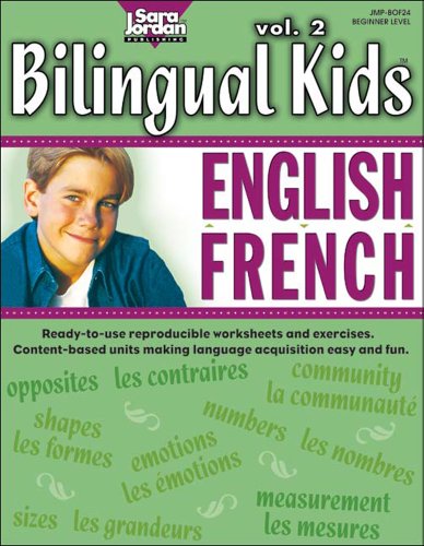 Stock image for Bilingual Kids: vol. 2 EnglishFrench, Resource Book (English and French Edition) for sale by Irish Booksellers